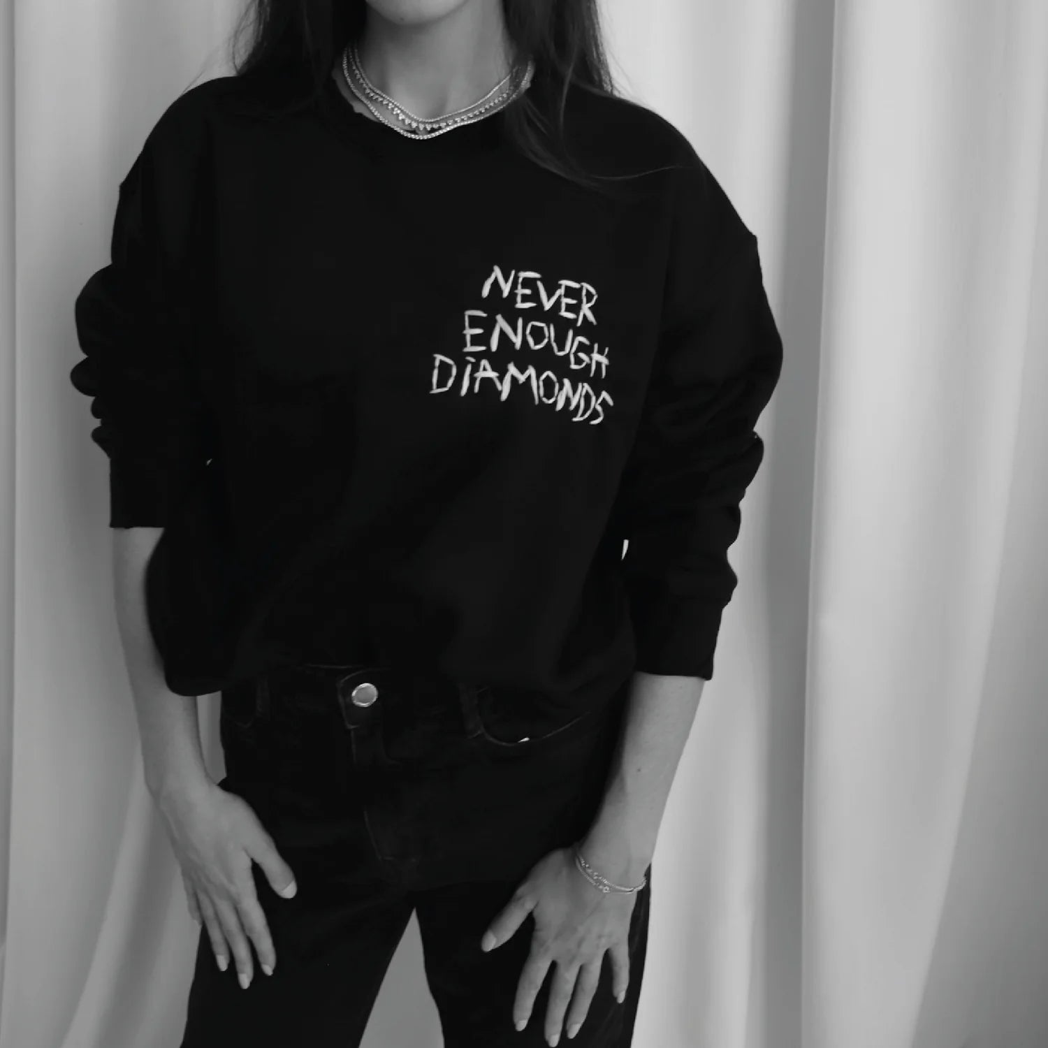 Never Enough Diamonds Sweatshirt